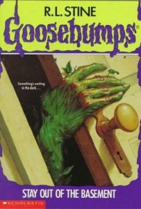 Goosebumps - Stay Out Of The Basement