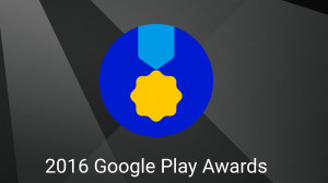 2016 Google Play Awards