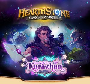 Hearthstone - One Night In Karazhan